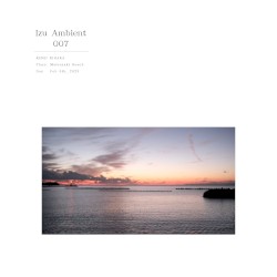 Izu Ambient 007