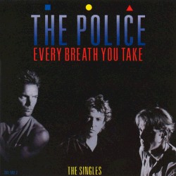 Every Breath You Take: The Singles