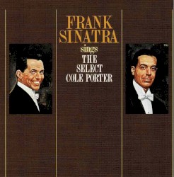 Frank Sinatra sings The Select Cole Porter