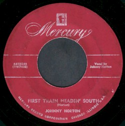 First Train Headin’ South / (I Wished for an Angel but) The Devil Sent Me You