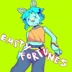 Empty Fortunes