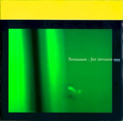 Permanent: Joy Division 1995