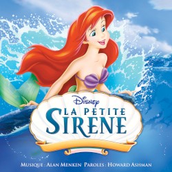 La Petite Sirène : Bande originale française du Film
