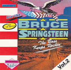 The Boss Keeps Rockin’, Vol. 2