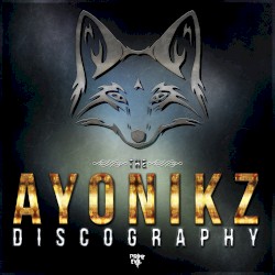 Ayonikz Discography