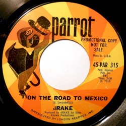 On the Road to Mexico / Glory Train