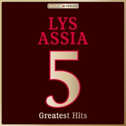Masterpieces Presents Lys Assia: 5 Greatest Hits