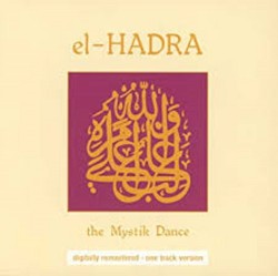 el-HADRA: The Mystik Dance
