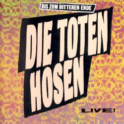 Bis zum bitteren Ende