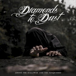 Amidst the Hallowed and the Vanquished (Instrumentals)