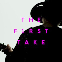 ロングホープ・フィリア - From THE FIRST TAKE