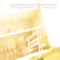 The Gesture of History