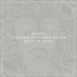 If Debbie Had Done Dover She'd Be Dead
