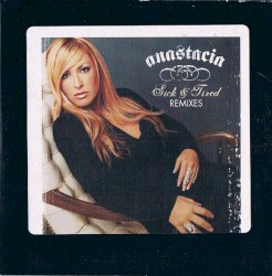 Sick and Tired (Remixes)