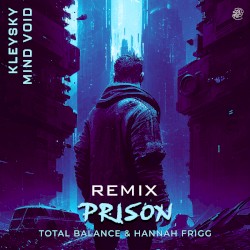 Prison (Kleysky & Mind Void remix)