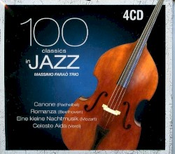 100 Classics in Jazz