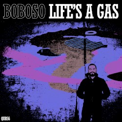 Life's a Gas