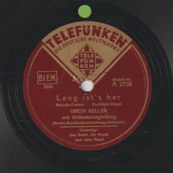 Lang ist's her / Die Nacht, die Musik und dein Mund