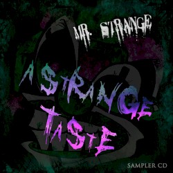 A Strange Taste