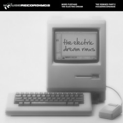 The Electric Dream: The Remixes, Part 2