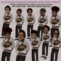 68 Myspace Freunde können sich nicht irren
