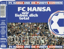 FC HANSA, wie lieben dich total