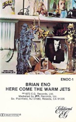 Here Come the Warm Jets