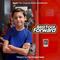 Best Foot Forward: Apple TV+ Original Series Soundtrack
