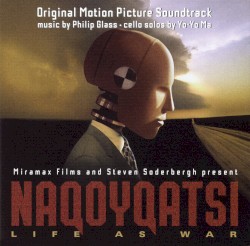 Naqoyqatsi: Original Motion Picture Soundtrack