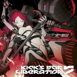 Kick's For Liberation 7