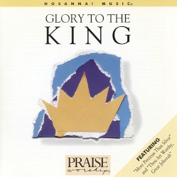 Glory to the King