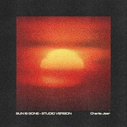 Sun Is Gone (Studio Version)