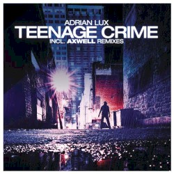 Teenage Crime
