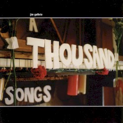 A Thousand Songs