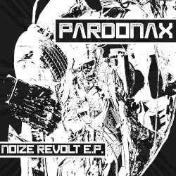 Noize Revolt E.P.