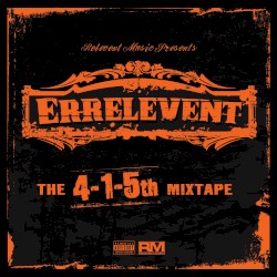 The 4-1-5th Mixtape
