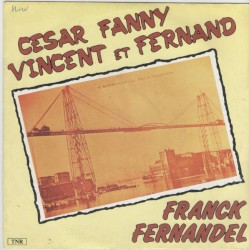 César, Fanny, Vincent et Fernand