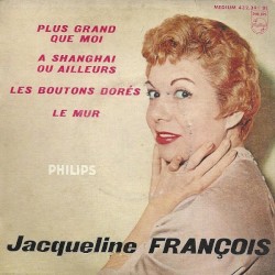 Plus grand que moi / À Shanghaï ou ailleurs / Les Boutons dorés / Le Mur