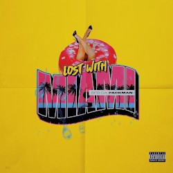 Lost With Miami