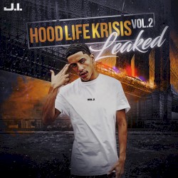 Hood Life Krisis, Vol. 2