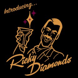 Introducing... Ricky Diamonds