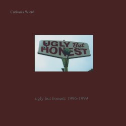 Ugly but Honest: 1996–1999