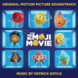 The Emoji Movie (Original Motion Picture Soundtrack)