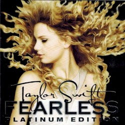 Fearless (platinum edition)