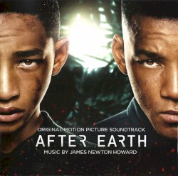 After Earth: Original Motion Picture Soundtrack