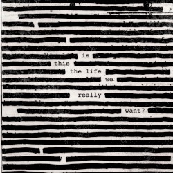 Is This the Life We Really Want?