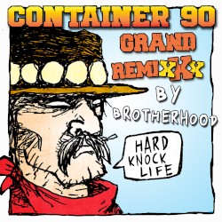 Hard Knock Life (Brotherhood remix)