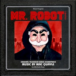 Mr. Robot - Volume 2 (Original Television Series Soundtrack)