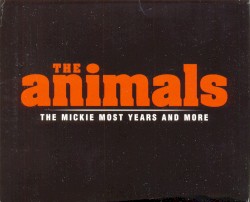 The Mickie Most Years and More