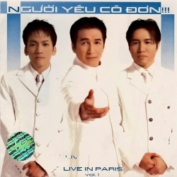 Live in Paris Vol. 1 - Người yêu cô đơn